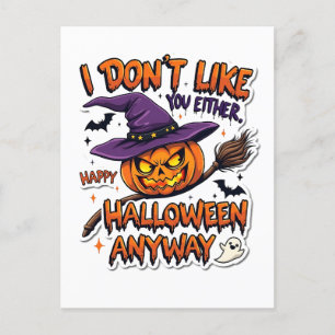 Invitation Carte Postale N'aimez pas non plus Happy Halloween de toute faço