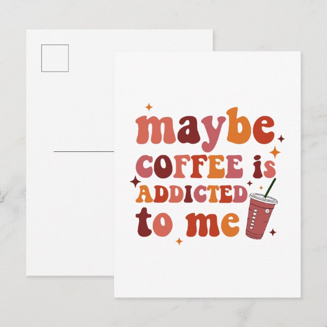 Invitation Carte Postale Peut-être que le café est accro à mes vêtements (Devant / Derrière)