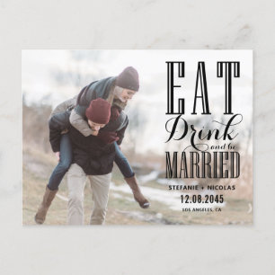 Invitation Carte Postale Photo de mariage Black Eat Drink and Be Married En