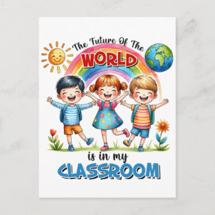 Invitation Carte Postale Professeur L'avenir Du Monde Est Dans Ma Classe
