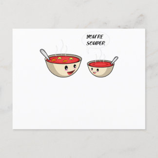 Invitation Carte Postale You're Souper Cook And Soup Lover