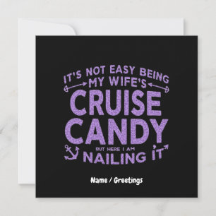 Invitation Ce n’est pas facile d’être le bonbon de croisière 