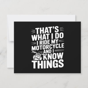 Invitation C'est ce que je fais je conduis ma moto et je sais