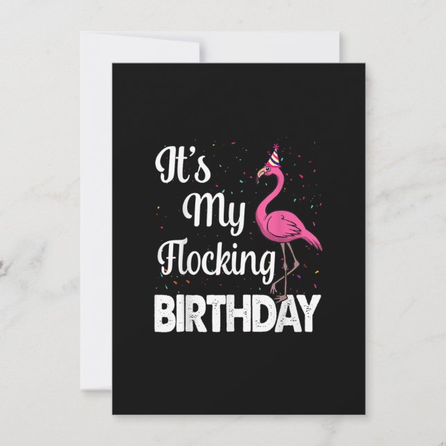 Invitation C'Est Mon Flocking Anniversaire Drôle Flamant rose (Devant)