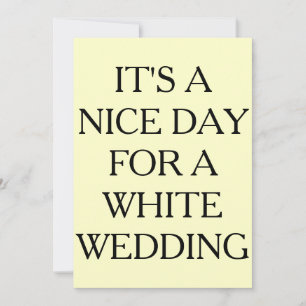 INVITATION C'EST UNE JOURNÉE AGRÉABLE POUR UN MARIAGE BLANC,