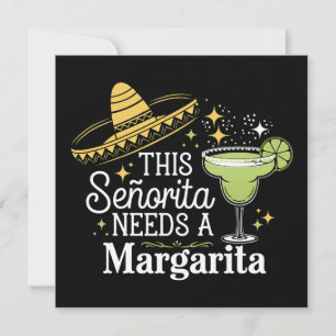 Invitation Cette Senorita a Besoin d'un Margarita Cinco De Ma
