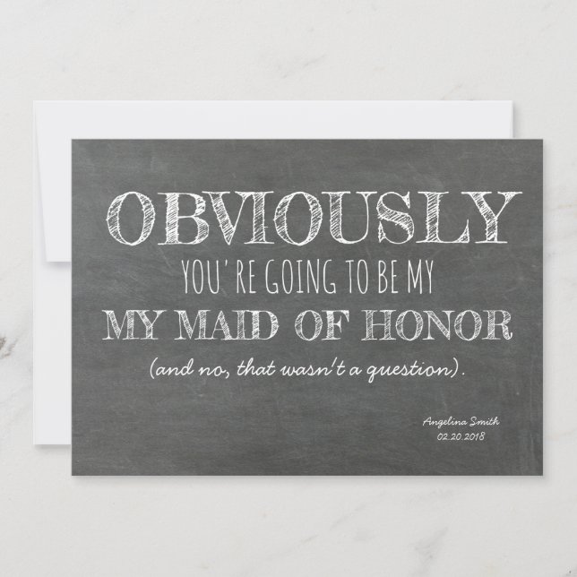 Invitation Chalkboard Bridesmaid / Maid of Honor Funny (Devant)