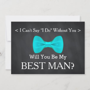 Invitation Chalkboard : Tu seras le meilleur homme