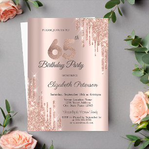 Invitation Chic Glitter Drips Rose Gold 65e Anniversaire 