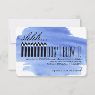 Invitation Chut surprise aux bougies... NE LE SOUFFLE PAS !An