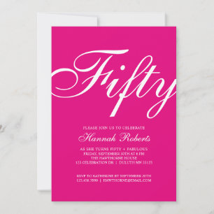 Invitation Cinquante ans et Fabuleux Fête d'anniversaire rose