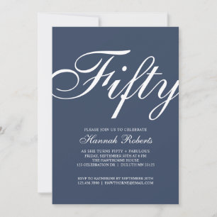 Invitation Cinquante ans et Fantastique Fête d'anniversaire d