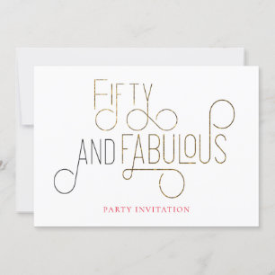 Invitation Cinquante Et Fabuleuse Typographie Ornementale