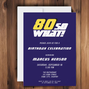 Invitation Citation drôle 80 et alors Anniversaire Bleu 80 an