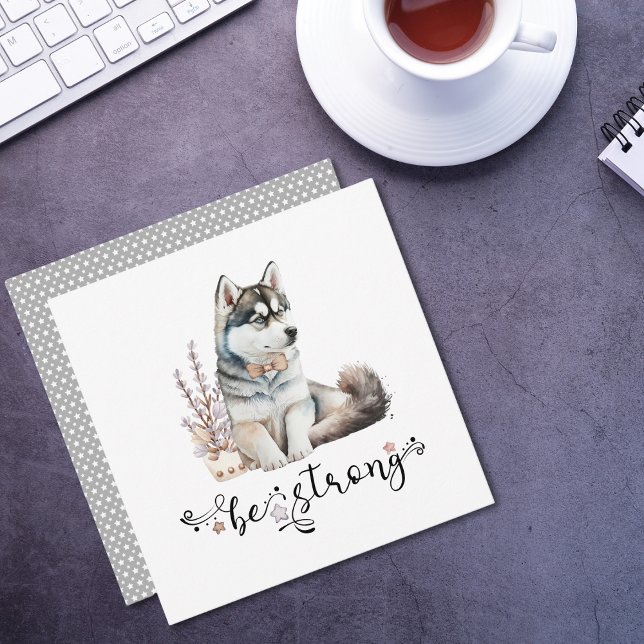 Invitation Cute aquarelle Husky être forte calligraphie (Créateur téléchargé)