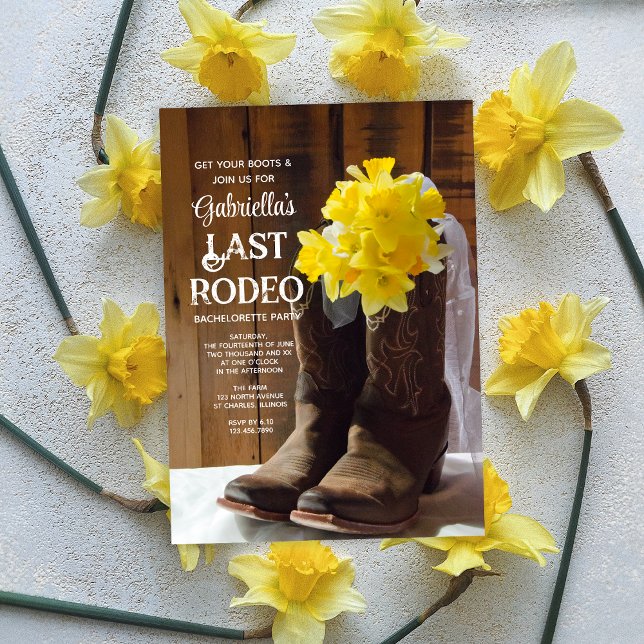 Invitation Daffodiles et bottes Dernier Rodéo Bachelorette Pa (Créateur téléchargé)