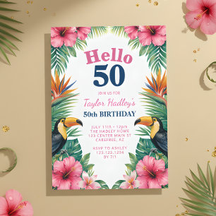 Invitation d'anniversaire 50 ans tropicale Hello 5
