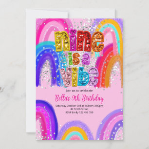 Invitation d'anniversaire 9 ans Nine is a Vibe