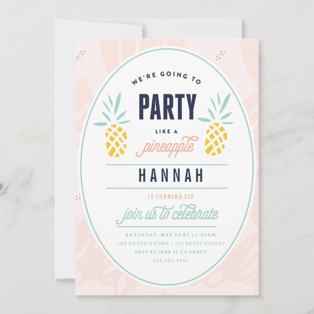 INVITATION D'ANNIVERSAIRE - FÊTE COMME UN ANANANAS (Devant)