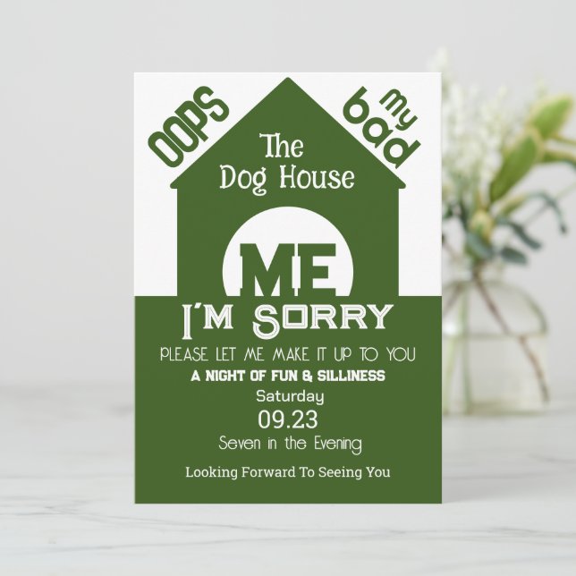 Invitation Dans la maison des chiens, je suis désolé (Debout devant)