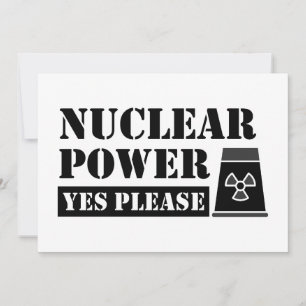 Invitation Déclaration Oui à l'énergie nucléaire s'il vous pl