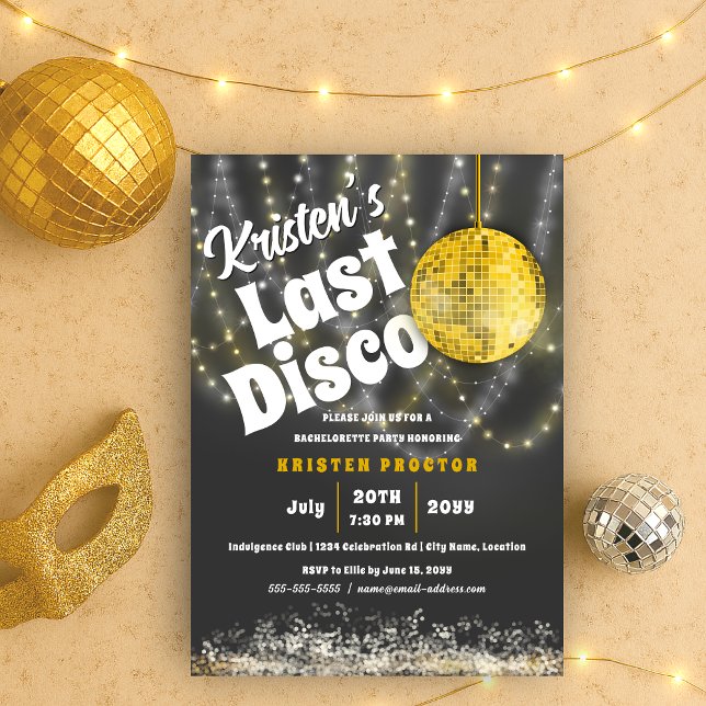 Invitation Dernière Disco Bash Bachelorette Party Glam Gold (Gold glam disco ball retro last disco bachelorette party invitation front view)