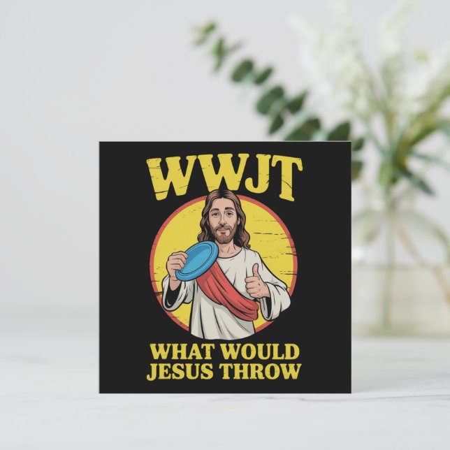 Invitation Disc Golf Wwjt What Would Jesus Throw Frisbee  (Debout devant)