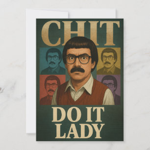 Invitation Do It Lady Meme - Drôle Retro Citation Design