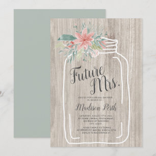 Invitation Douche de mariée en pot de mason à fleurs de bois 