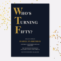 Drôle 50e anniversaire WTF Humoristique