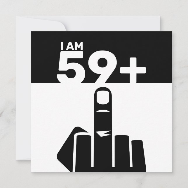 Invitation Drôle 60e cadeau d'anniversaire, 59 Plus un (Devant)