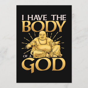 Invitation Drôle, j'ai le corps d'un Dieu bouddha