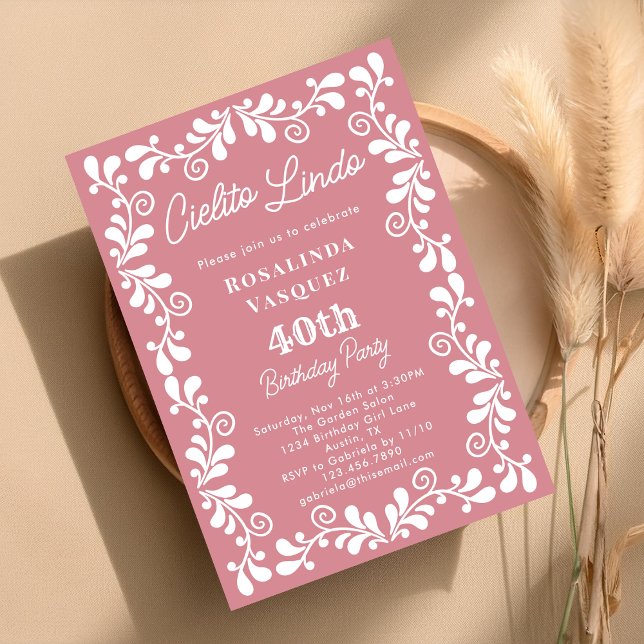 Invitation Dusty Pink Cielito Lindo Mexicain 40e anniversaire (Créateur téléchargé)