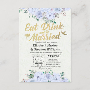 Invitation EAT Boire et être marié Mariage Floral Gold Script