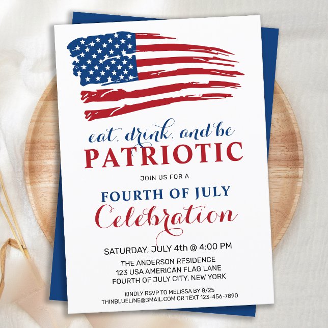 Invitation Eat Drink Be Patriotic USA Flag 4 juillet Party (Créateur téléchargé)