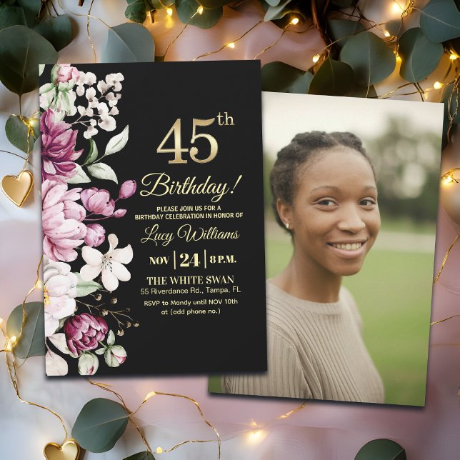 Invitation Elegant Floral Gold 45 Birthday Photo (Créateur téléchargé)