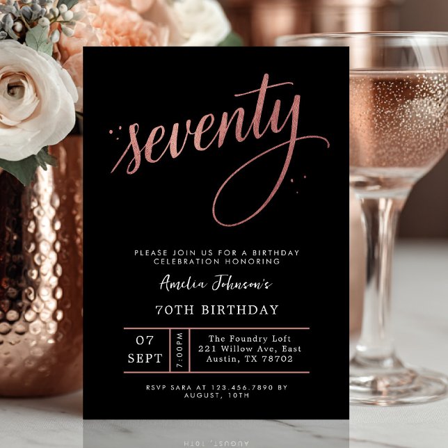 Invitation Elegant Rose Gold Seventieth 70th Birthday (Seventy and stunning ✨ Celebrate in style with this elegant rose gold birthday invite.)