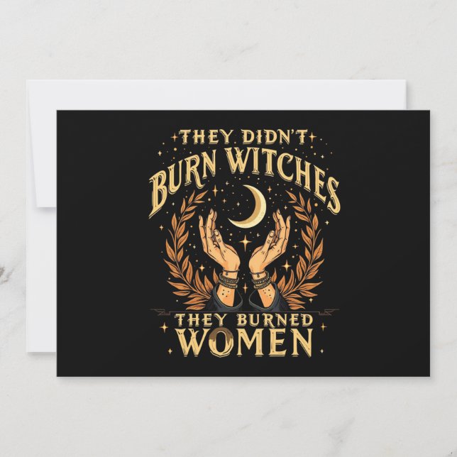 Invitation Elles n'ont pas brûlé les sorcières, elles ont brû (Devant)