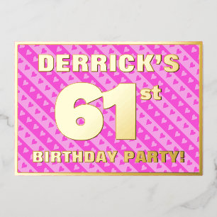 Invitation En Aluminium 61e fête d'anniversaire — Coeurs et rayures roses 