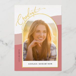 Invitation En Aluminium Arc moderne Photos Rose Graduation Gold Foil Inv