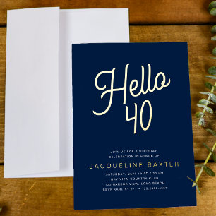 Invitation En Aluminium Blue Hello 40 Gold Script 40th Birthday Party