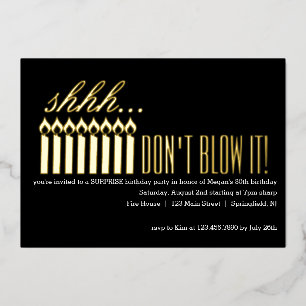 Invitation En Aluminium Chut... NE LE SOUFFLE PAS ! Anniversaire surprise