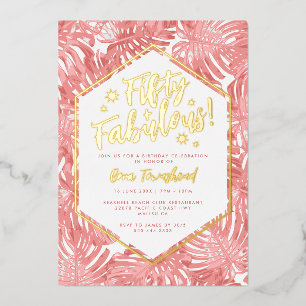 Invitation En Aluminium Cinquante + Fantastique Rose Tropical 50e Annivers