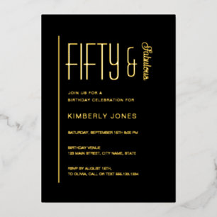 Invitation En Aluminium Fête d'anniversaire des 50 ans Fifty & Fabulous en