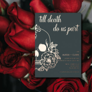 Invitation En Aluminium Jusqu'À La Mort Faisons-Nous Partie Mariage Du Crâ