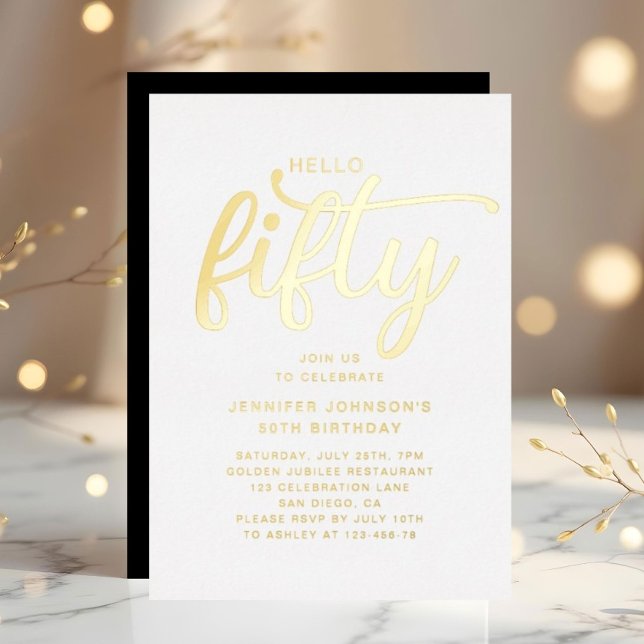 Invitation En Aluminium Moderne Hello Cinquante-Anniversaire Gold Foil (Modern Hello Fifty 50th Birthday Gold Foil Foil Invitation)
