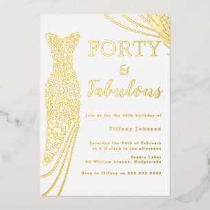 Invitation En Aluminium Quarante & Fabuleux ! Robe en feuille d'or 40e ann