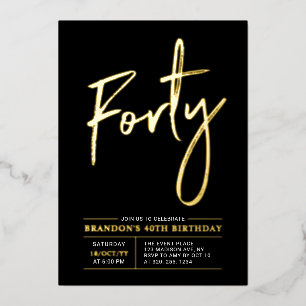 Invitation En Aluminium Quarante   Fête d'anniversaire 40 ans Moderne Or &