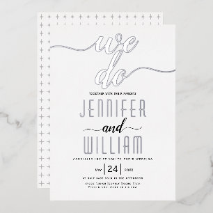 Invitation En Aluminium "We do" script calligraphie mariage argent réel