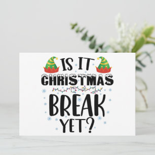 Invitation Est-ce déjà les vacances de Noël Drôle Professeur 